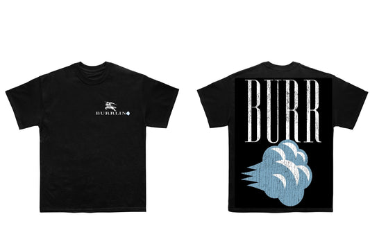 BIG BURR T-Shirt (LIMITED EDITION)